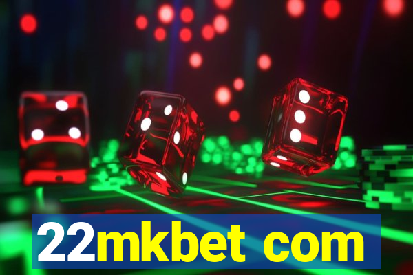 22mkbet com
